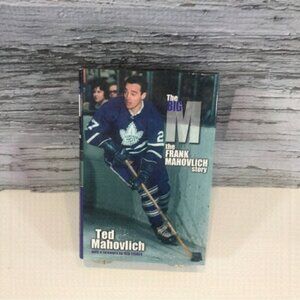 THE Big M The Frank Mahovlich Story Hardcover Toronto Maple Leafs